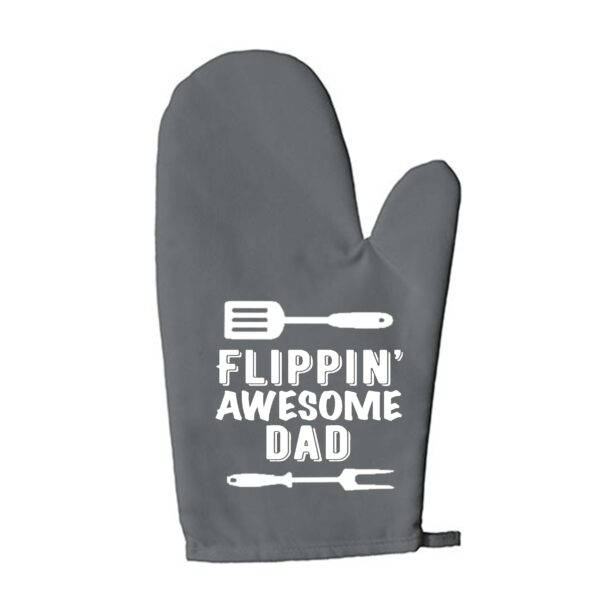 Ovenwant flippin' awesome dad